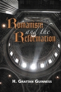 Romanism And The Reformation