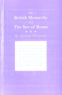The British Monarchy & The See Of Rome
