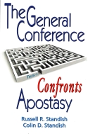The General Conference Confronts Apostasy