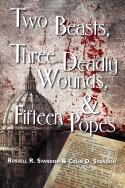 two beasts, three deadly wounds, & fifteen popes